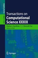 Transactions on Computational Science XXXIX. Transactions on Computational Science