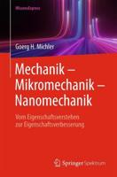 Mechanik - Mikromechanik - Nanomechanik