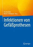 Infektionen Von Gefäprothesen