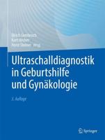 Ultraschalldiagnostik in Geburtshilfe Und Gynäkologie