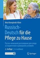 Russisch - Deutsch Für Die Pflege Zu Hause