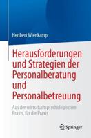 Herausforderungen Und Strategien Der Personalberatung Und Personalbetreuung