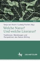 Welche Natur? Und Welche Literatur?