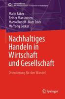 Nachhaltiges Handeln in Wirtschaft Und Gesellschaft