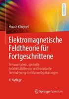 Elektromagnetische Feldtheorie Für Fortgeschrittene