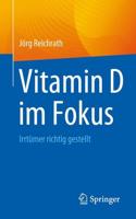 Vitamin D Im Fokus