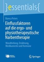 Einflussfaktoren Auf Die Ergo- Und Physiotherapeutische Narbentherapie Essentials Plus Online Course