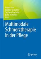 Multimodale Schmerztherapie in Der Pflege