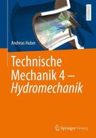 Technische Mechanik 4 - Hydromechanik