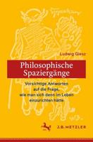 Ludwig Giesz: Philosophische Spaziergänge