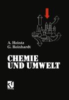 Chemie und Umwelt : Ein Studienbuch für Chemiker, Physiker, Biologen und Geologen