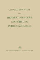 Herbert Spencers Einführung in Die Soziologie
