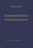 Betriebswirtschaftliche Kosteninformationen