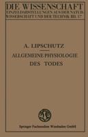 Allgemeine Physiologie Des Todes