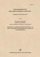 Ermittlung Der Vorgänge Beim Benetzen Und Trocknen Von Fäden Unter Besonderer Berücksichtigung Der Arbeitsweise Von Schlichtmaschinen