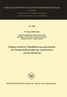Katalog Normierter Tiefpaübertragungsfunktionen Mit Tschebyscheffverhalten Der Impulsantwort Und Der Dämpfung