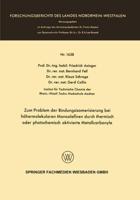 Zum Problem Der Bindungsisomerisierung Bei Höhermolekularen Monoolefinen Durch Thermisch Oder Photochemisch Aktivierte Metallcarbonyle