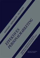 Effektives Personalmarketing : Strategien - Instrumente - Fallstudien