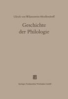 Geschichte der Philologie : Mit einem Nachwort und Register von Albert Henrichs