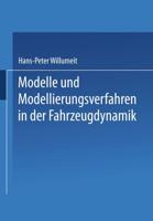 Modelle und Modellierungsverfahren in der Fahrzeugdynamik