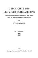 Geschichte Des Leipziger Schulwesens