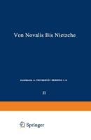 Die Deutschen Lyriker Von Luther Bis Nietzsche: Zweiter Band: Von Novalis Bis Nietzsche