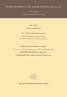 Metabolische Untersuchungen an Nierenrindenschnitten Und Glomerula Der Ratte Zur Pathogenese Des Toxischen Und Allergischen Nephrotischen Syndroms