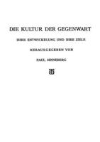 Die Allgemeinen Grundlagen Der Kultur Der Gegenwart