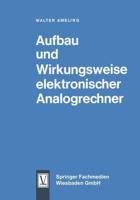 Aufbau Und Wirkungsweise Elektronischer Analogrechner