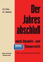 Der Jahresabschlu Nach Handels- Und Steuerrecht