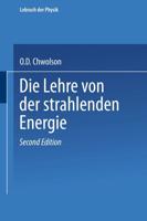 Die Lehre Von Der Strahlenden Energie