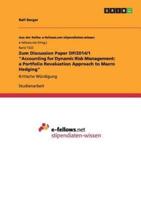 Zum Discussion Paper DP/2014/1 Accounting for Dynamic Risk Management