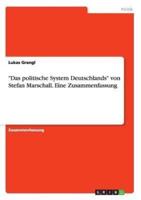"Das politische System Deutschlands" von Stefan Marschall. Eine Zusammenfassung