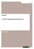 Cloud Computing Als Steueroase?