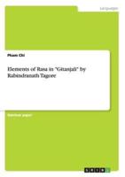Elements of Rasa in Gitanjali by Rabindranath Tagore