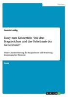 Essay Zum Kinderfilm "Die Drei Fragezeichen Und Das Geheimnis Der Geisterinsel"