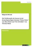 Die Problematik des Inzests in der deutschsprachigen Literatur. "Homo Faber" von Max Frisch und "Der Erwählte" von Thomas Mann