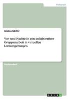 Vor- und Nachteile von kollaborativer Gruppenarbeit in virtuellen Lernumgebungen