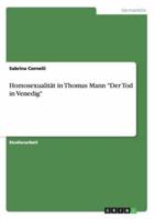 Homosexualität in Thomas Mann "Der Tod in Venedig"