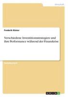 Verschiedene Investitionsstrategien Und Ihre Performance Während Der Finanzkrise