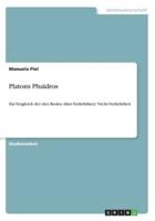 Platons Phaidros:Ein Vergleich der drei Reden über Verliebtheit/ Nicht-Verliebtheit