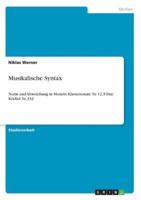 Musikalische Syntax:Norm und Abweichung in Mozarts Klaviersonate Nr. 12, F-Dur, Köchel Nr. 332