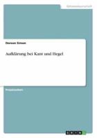 Aufklärung bei Kant und Hegel