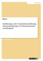 Einführung in die Unternehmensführung. Zusammenfassung von Hutzschenreuter und Berghoff