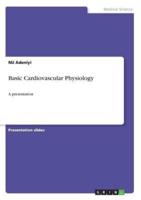 Basic Cardiovascular Physiology