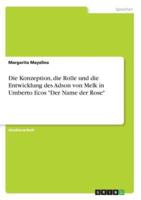 Die Konzeption, Die Rolle Und Die Entwicklung Des Adson Von Melk in Umberto Ecos "Der Name Der Rose"