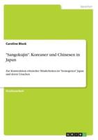"Sangokujin". Koreaner Und Chinesen in Japan