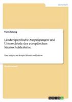 Länderspezifische Ausprägungen Und Unterschiede Der Europäischen Staatsschuldenkrise