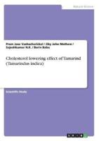 Cholesterol Lowering Effect of Tamarind (Tamarindus Indica)