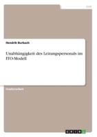 Unabhängigkeit Des Leitungspersonals Im ITO-Modell